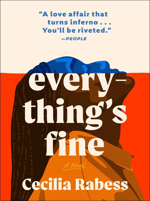 Title details for Everything's Fine by Cecilia Rabess - Available